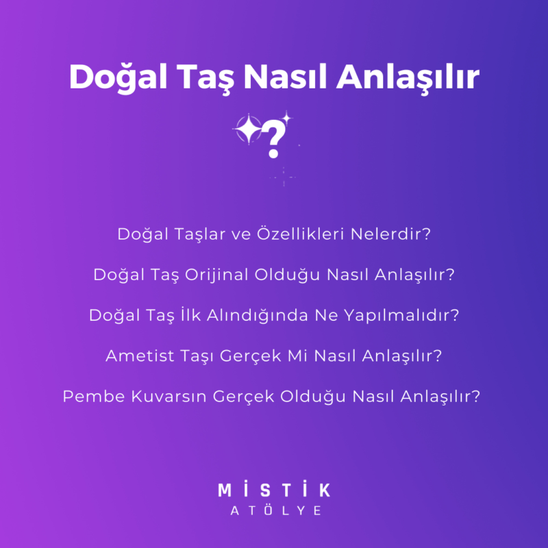 Doğal taşlar hakkında bilgiler
